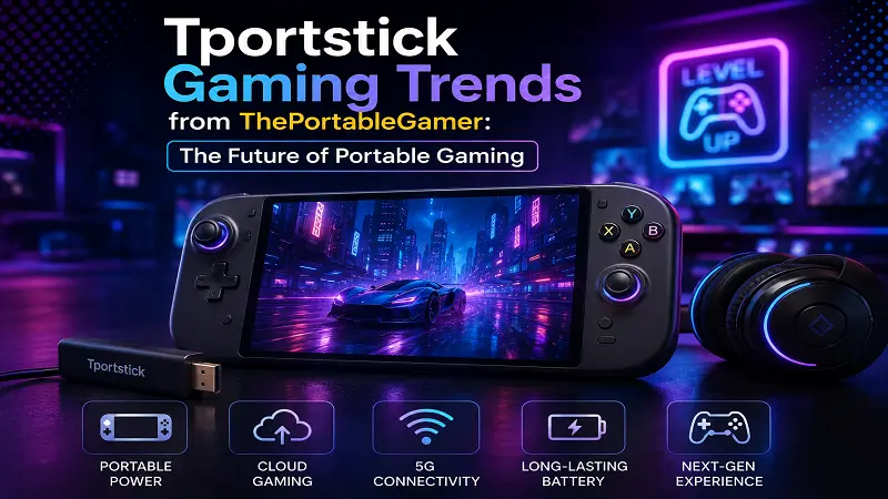 tportstick gaming trends from ThePortableGamer